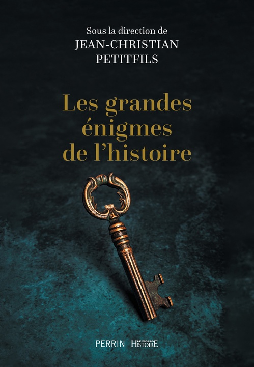 ebook cover of Les grandes énigmes de l'histoire, by Collectif, Jean-Christian Petitfils