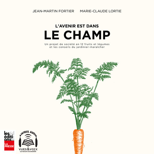 Couverture audiobook de L'avenir est dans le champ, de Marie-claude Lortie