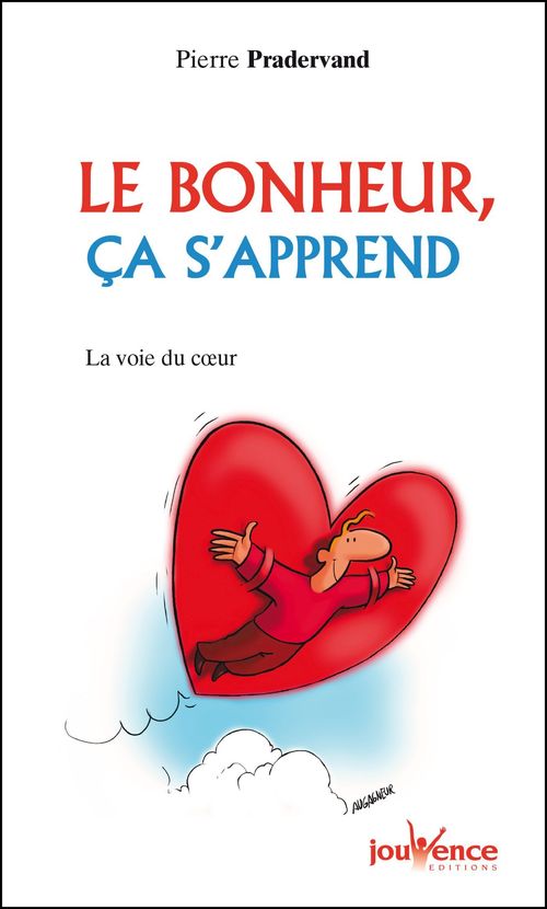 Couverture ebook de Le bonheur, ça s´apprend, de Pierre Pradervand