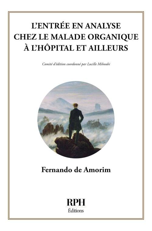 ebook cover of L'entrée en analyse chez le malade organique à l'hôpital et ailleurs, by Fernando de Amorim