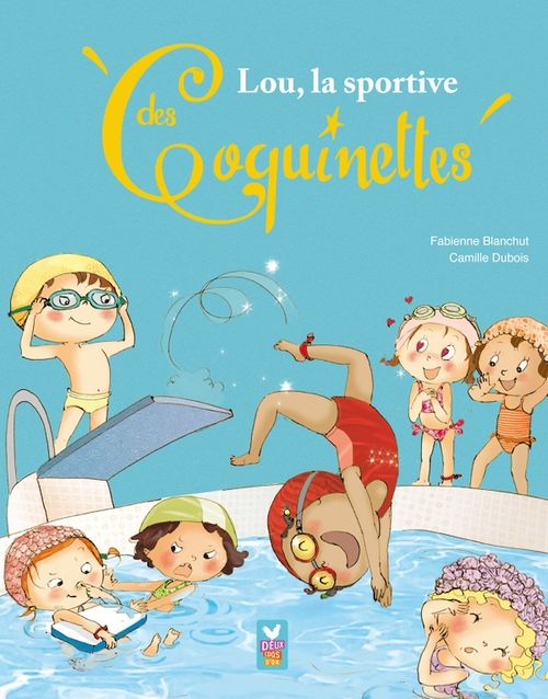 Couverture ebook de Lou, la sportive des Coquinettes, de Fabienne Blanchut