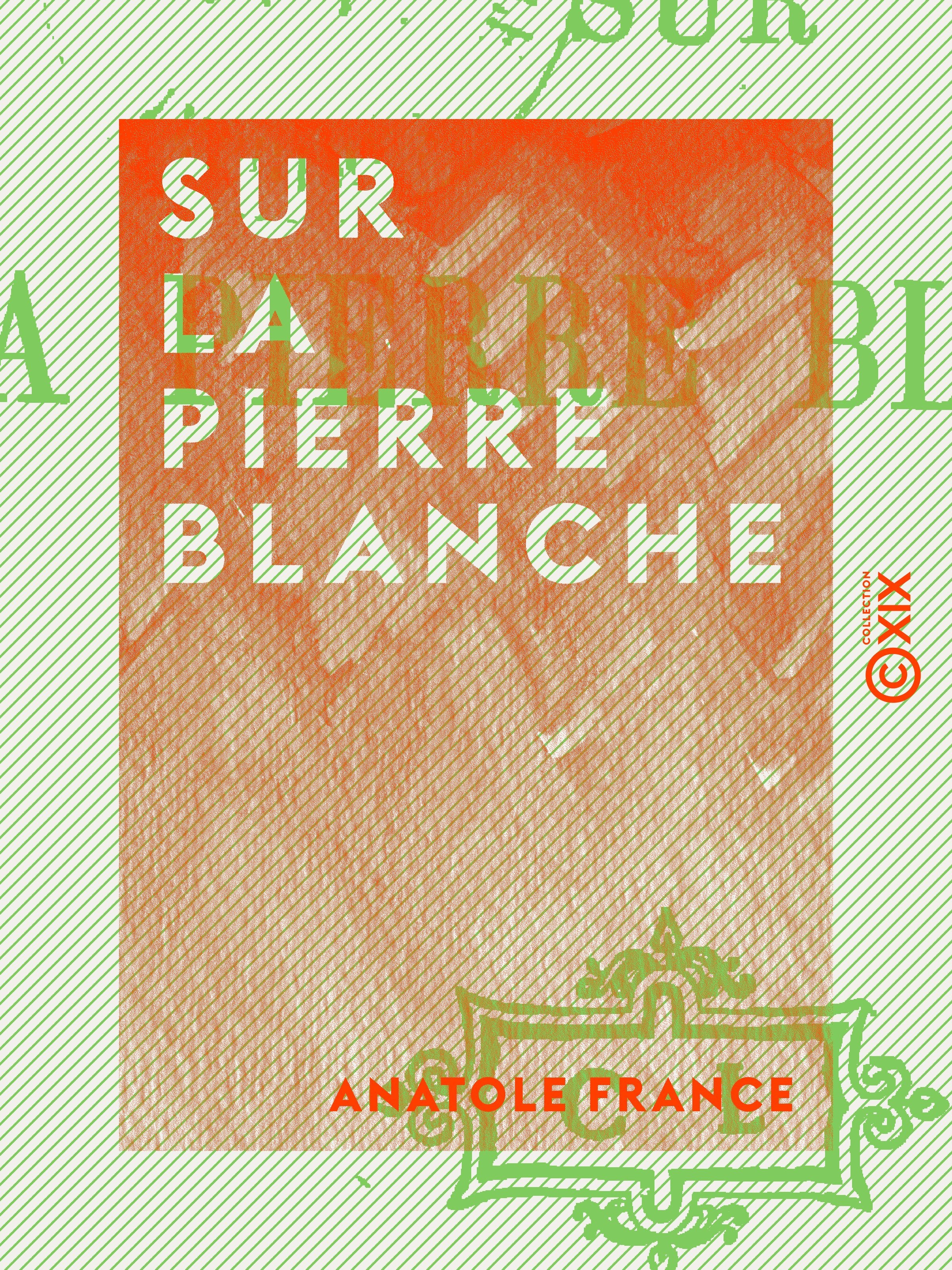 ebook cover of Sur la pierre blanche, by Anatole France