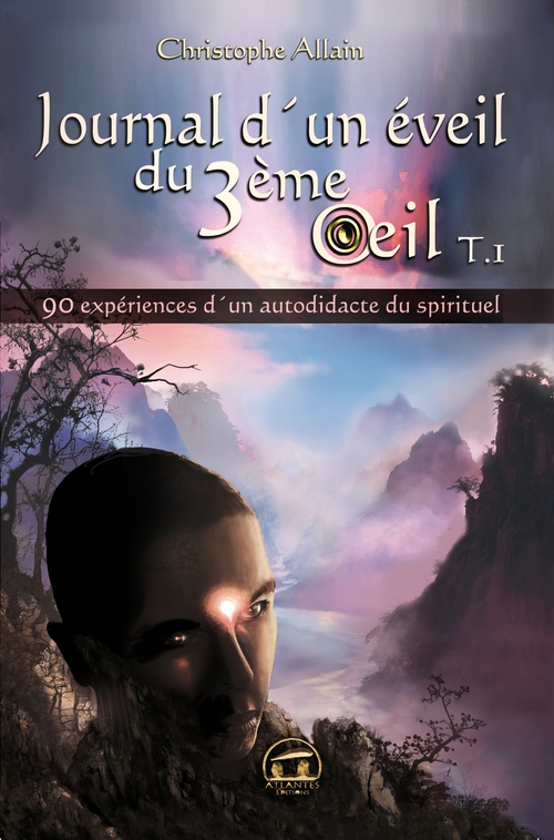 Couverture ebook de Journal d'un éveil du troisième Oeil T1, de Christophe Allain