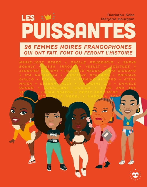 Couverture ebook de Les Puissantes, de Diariatou Kebe, Marjorie Bourgoin