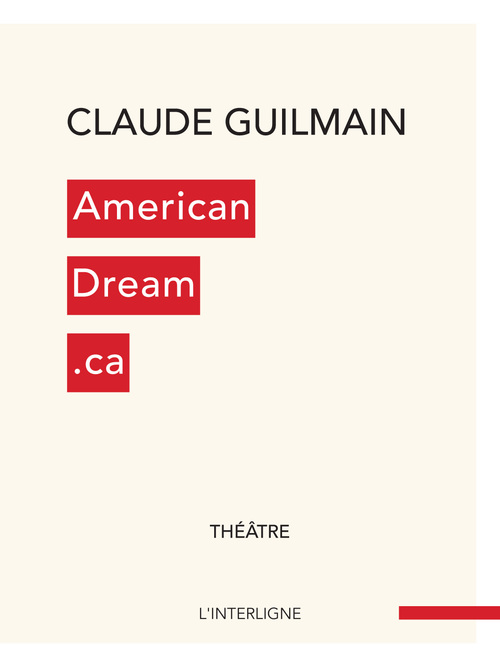 ebook cover of AmericanDream.ca, by Claude Guilmain