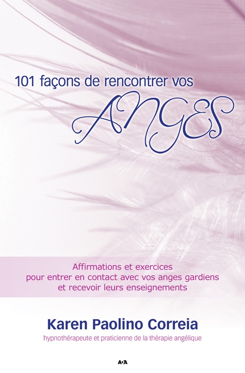 ebook cover of 101 façons de rencontrer vos anges, by Correia kare Paolino