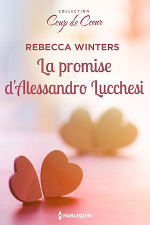 ebook cover of La promise d'Alessandro Lucchesi, by Rebecca Winters