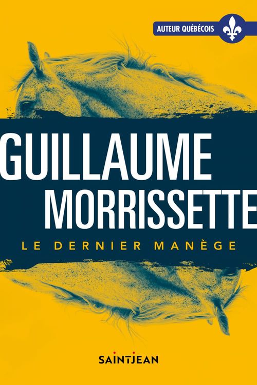 Couverture ebook de Le dernier manège, de Guillaume Morrissette