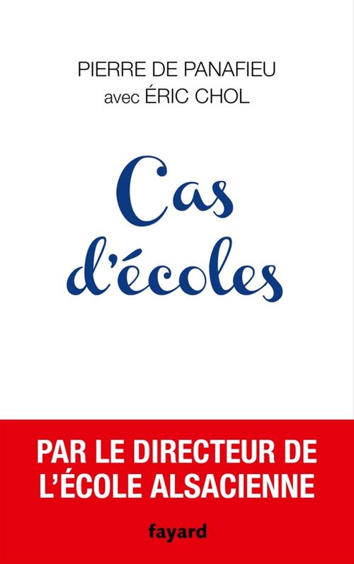 ebook cover of Cas d'écoles, by Eric Chol, Pierre De Panafieu