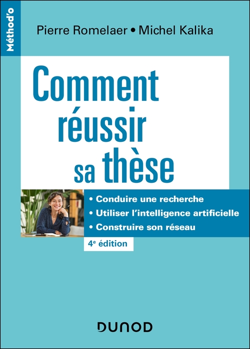 ebook cover of Comment réussir sa thèse - 4e éd., by Michel Kalika, Pierre Romelaer