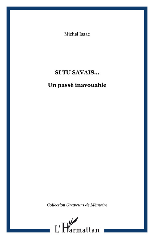 Couverture ebook de Si tu savais..., de Michel Isaac