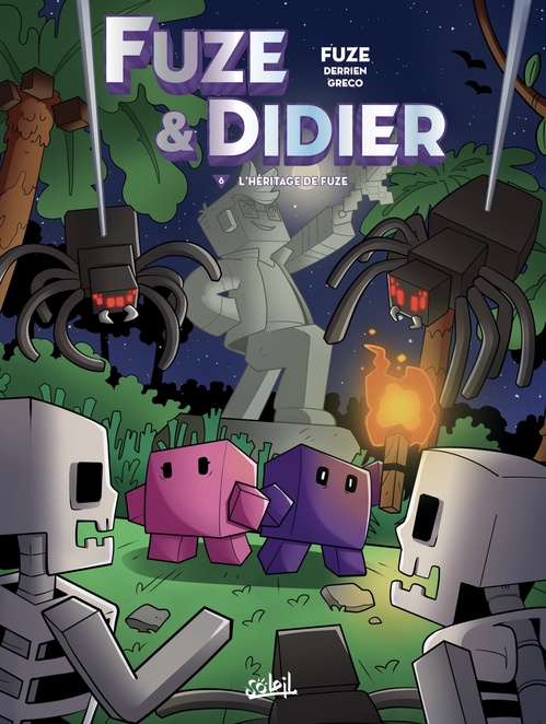 Couverture ebook de Fuze et Didier T06 - L'Héritage de Fuze, de Fuze