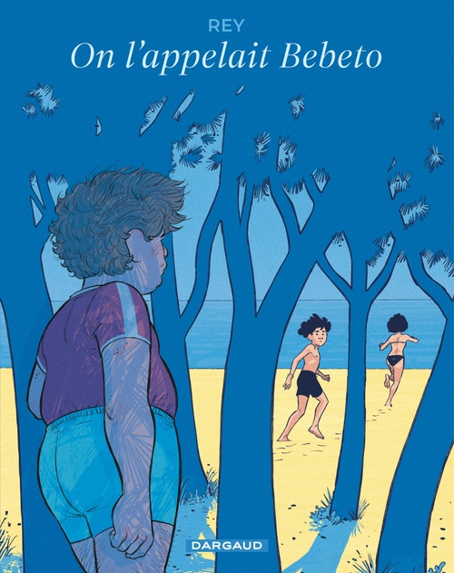 ebook cover of On l'appelait Bebeto, by Javi Rey