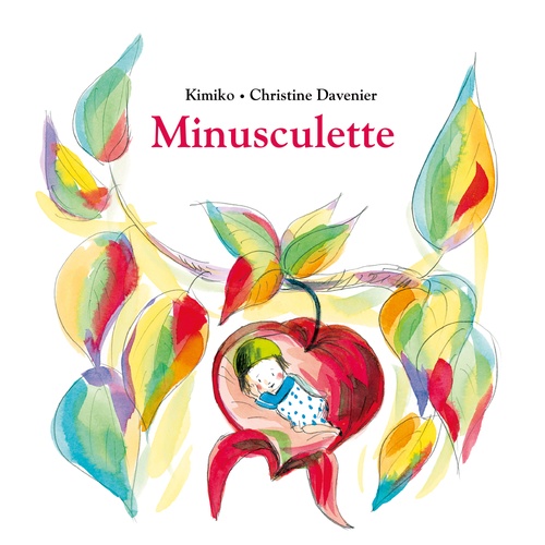 Couverture audiobook de Minusculette - La série audio complète, de Christine Davenier, Kimiko