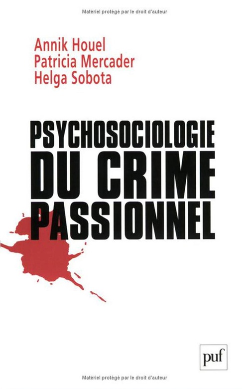 ebook cover of Psychosociologie du crime passionnel, by Annik Houel
