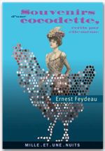 Couverture ebook de Souvenirs d'une cocodette,, de Georges Feydeau