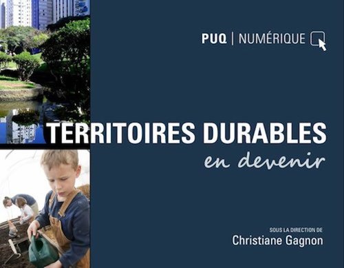 Couverture ebook de Territoires durables en devenir, de Christiane Gagnon
