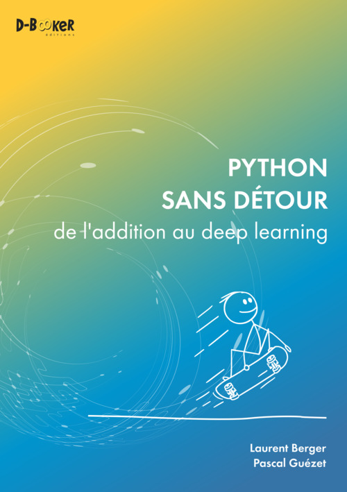 ebook cover of Python sans détour, by Laurent Berger, Pascal Guezet