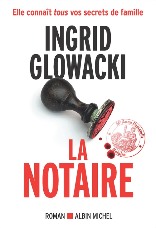 Couverture ebook de La Notaire, de Ingrid Glowacki