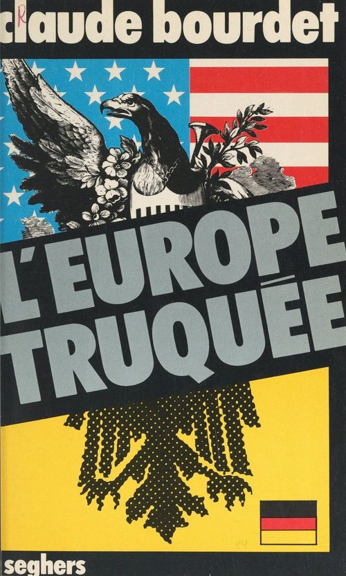 Couverture ebook de L'Europe truquée, de Claude Bourdet