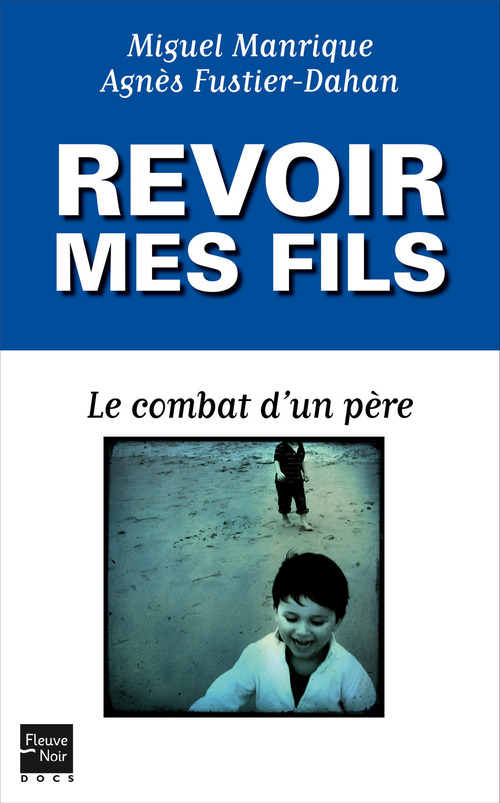 ebook cover of Revoir mes fils, by Manrique