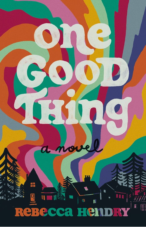Couverture ebook de One Good Thing, de Rebecca Hendry