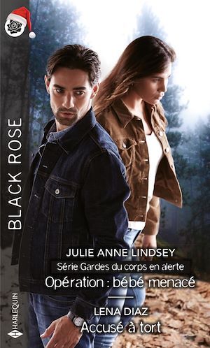 Couverture ebook de Opération : bébé menacé - Accusé à tort, de Julie Anne lindsey, Lena Diaz