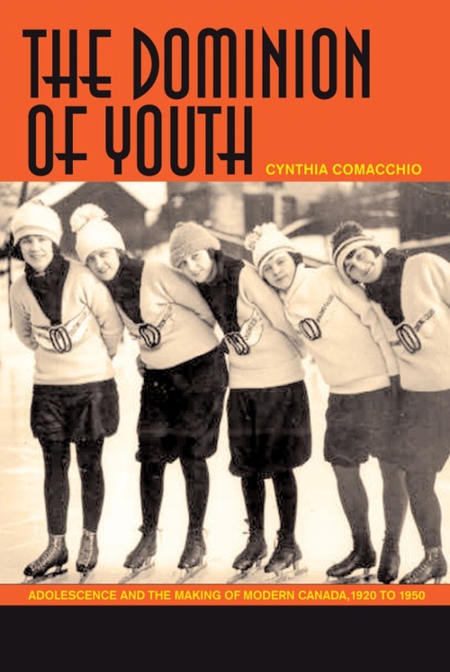 ebook cover of The Dominion of Youth, by Cynthia Comacchio