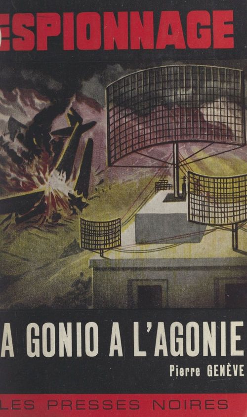 Couverture ebook de La Gonio à l'agonie, de Pierre Geneve