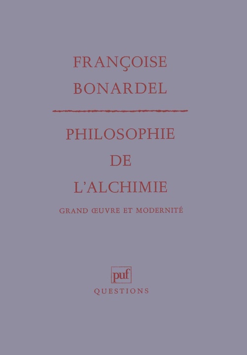 ebook cover of Philosophie de l'alchimie, by Françoise Bonardel