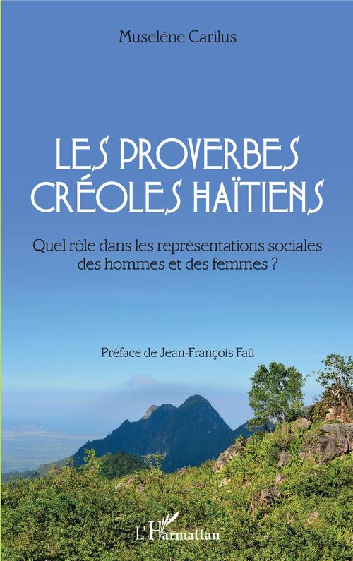 Couverture ebook de Les proverbes créoles haïtiens, de Muselène Carilus