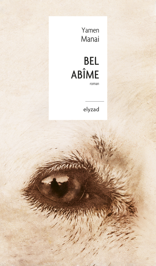 Couverture ebook de Bel abîme, de Yamen Manaï
