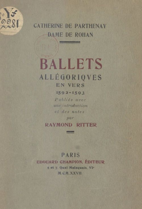 Couverture ebook de Ballets allégoriques en vers, 1592-1593, de Catherine De Parthenay