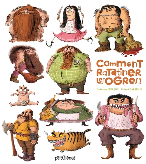 ebook cover of Comment ratatiner les ogres ?, by Catherine Leblanc, Roland Garrigue