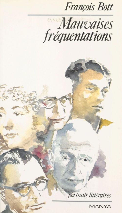 Couverture ebook de Mauvaises fréquentations, de Francois Bott
