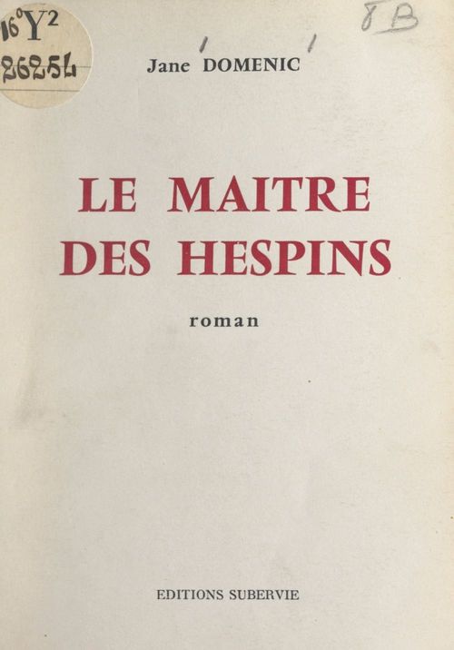Couverture ebook de Le maître des Hespins, de Jane Domenic