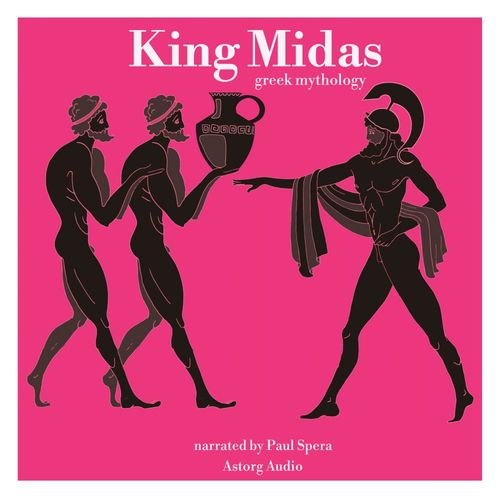audiobook cover of King Midas, Greek Mythology, by James Gardner