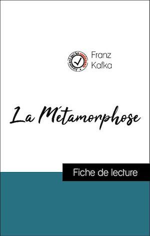 Couverture ebook de Analyse de l'oeuvre : La Métamorphose (résumé et fiche de lecture plébiscités par les enseignants sur fichedelecture.fr), de Franz Kafka