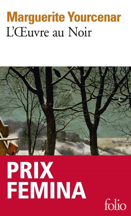 Couverture ebook de L'OEuvre au Noir - Prix Femina, de Marguerite Yourcenar