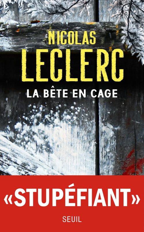 ebook cover of La Bête en cage, by Nicolas Leclerc
