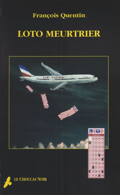 Couverture ebook de Loto meurtrier, de Francois Quentin