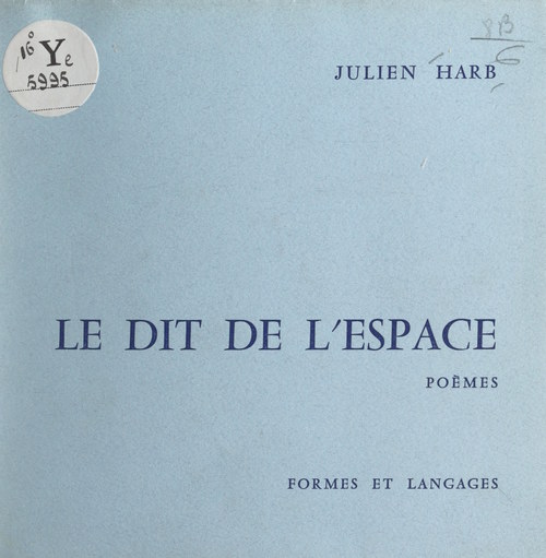 ebook cover of Le dit de l'espace, by Julien Harb