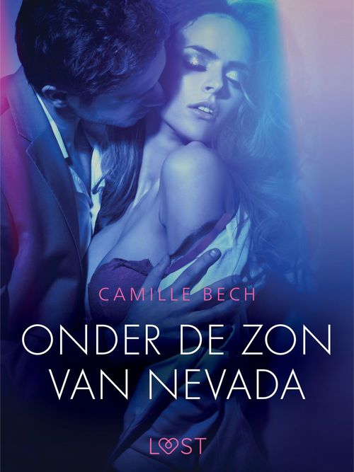 ebook cover of Onder de zon van Nevada - erotisch verhaal, by Camille Bech