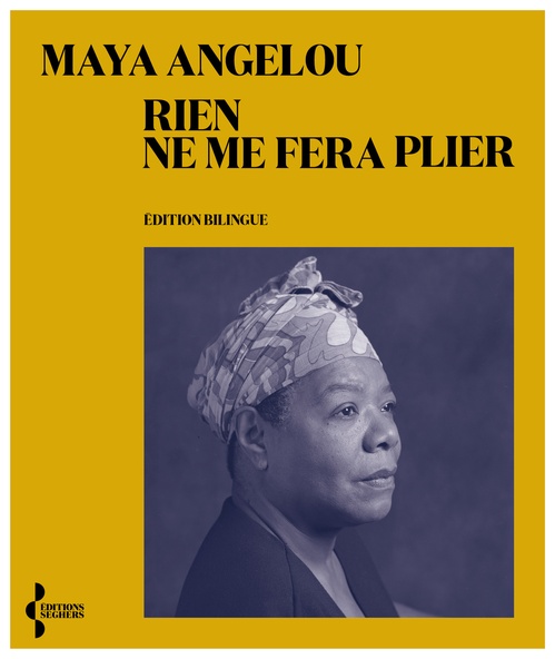 Couverture ebook de Rien ne me fera plier, de Maya Angelou