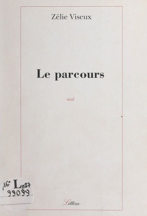 Couverture ebook de Le parcours, de Zelie Viseux