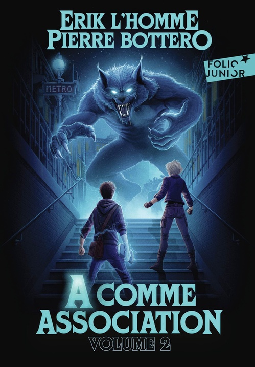 Couverture ebook de A comme Association - Intégrale 2, de Erik L'Homme, Pierre Bottero