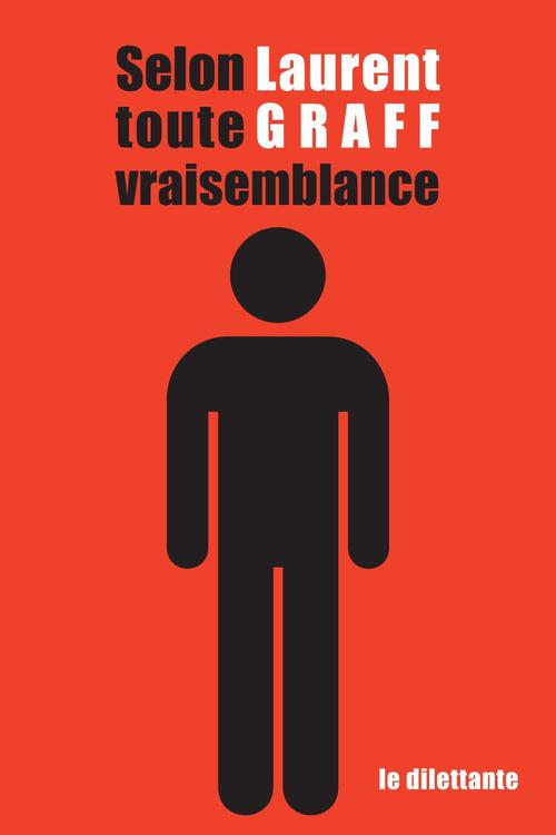 ebook cover of Selon toute vraisemblance, by Laurent Graff