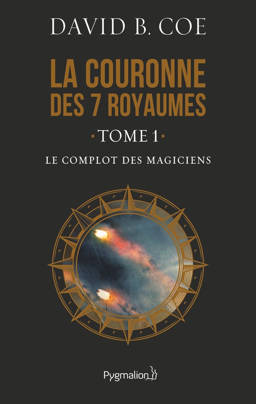 ebook cover of La couronne des 7 royaumes (Tome 1) - Le Complot des magiciens, by Coe David B.