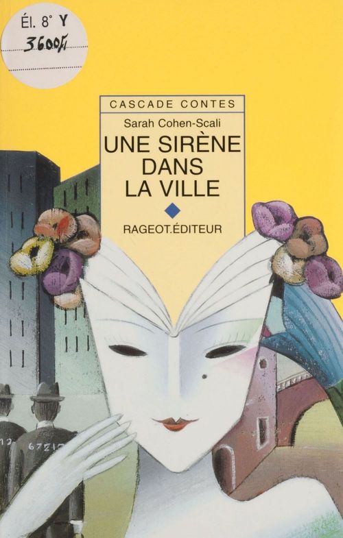 Couverture ebook de Une sirène dans la ville, de Sarah Cohen-Scali