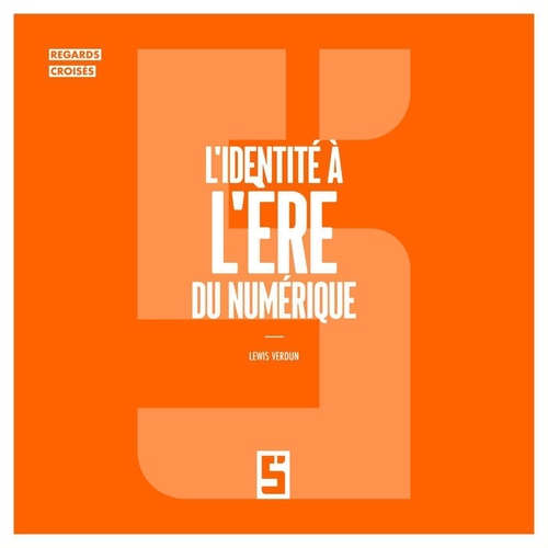 ebook cover of L'identité à l'ère du numérique, by Lewis Verdun